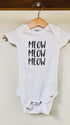 White baby onesie with 'MEOW MEOW MEOW' text